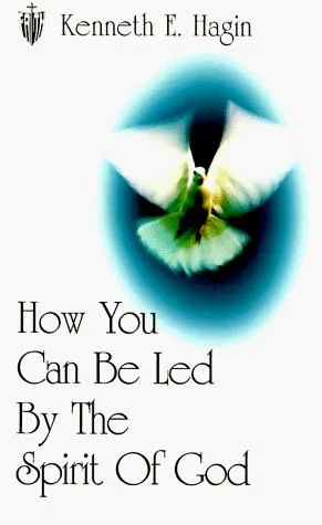 How You Can Be Led by the Spirit of God (1978)