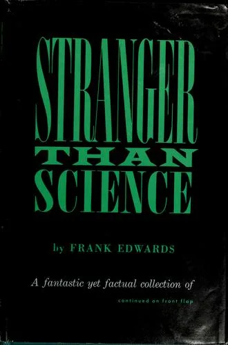 Stranger than science (1959)