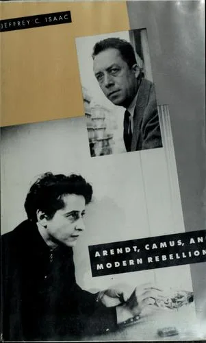 Arendt, Camus, and modern rebellion (1992)