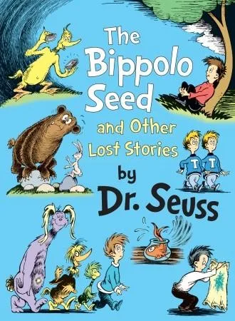 The Bippolo Seed and other lost stories (2010)
