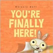 You're finally here! (2011)