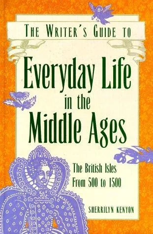The writer's guide to everyday life in the Middle Ages (1995)