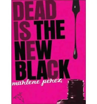Dead Is the New Black (2008)