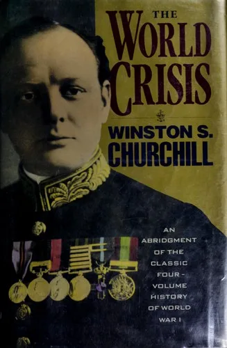 The world crisis, 1911-1918 (1931)