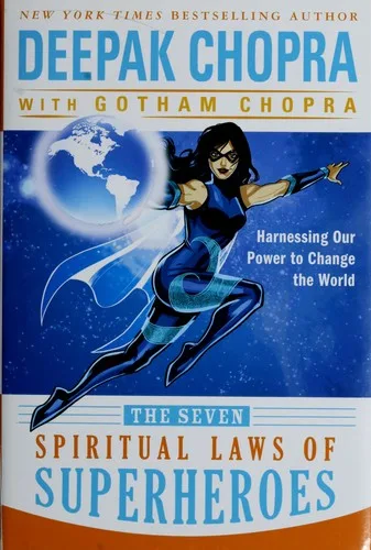 The seven spiritual laws of superheroes (2011)