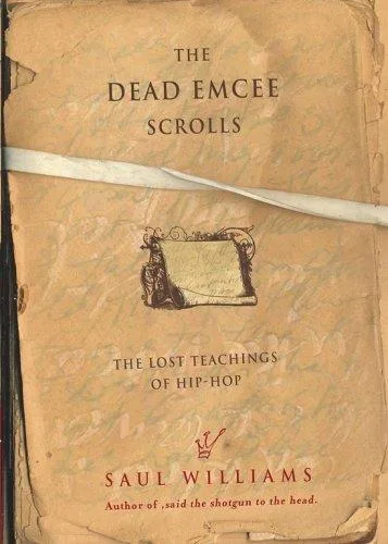 The dead emcee scrolls (2006)