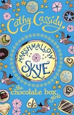 Marshmallow Skye by Cathy Cassidy (2011)