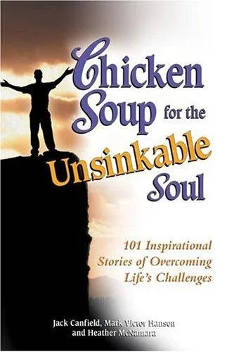 Chicken soup for the unsinkable soul (1999)