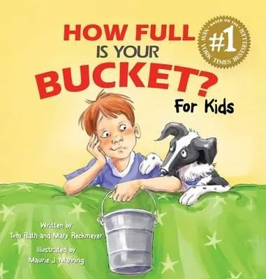 How full is your bucket? (2009)