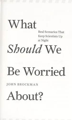 What should we be worried about? (2014)