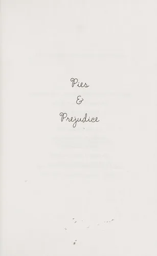 Pies & Prejudice (The Mother-Daughter Book Club #4) (2010)