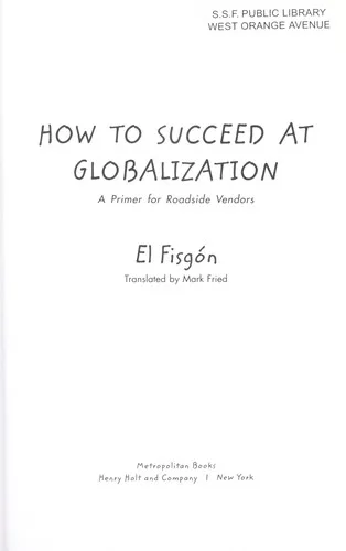 How to succeed at globalization (2004)