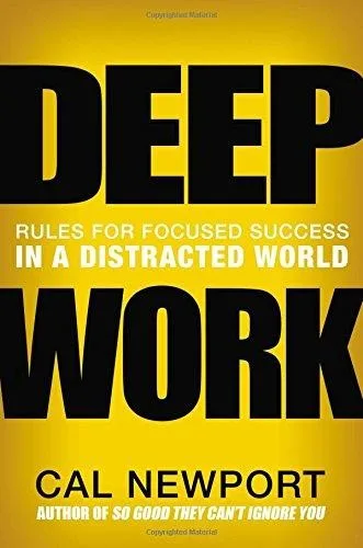 Deep Work (2016)