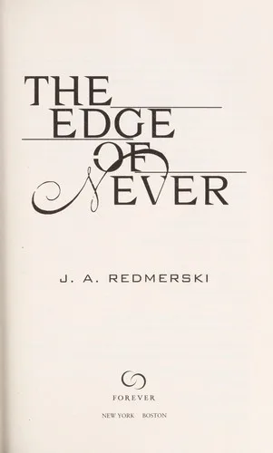 The edge of never (2013)