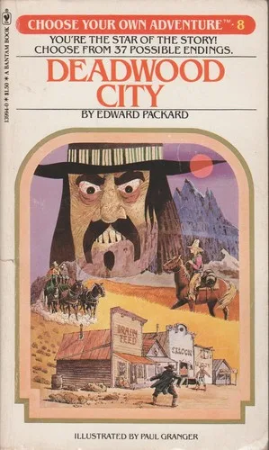 Choose Your Own Adventure - Deadwood City (1978)
