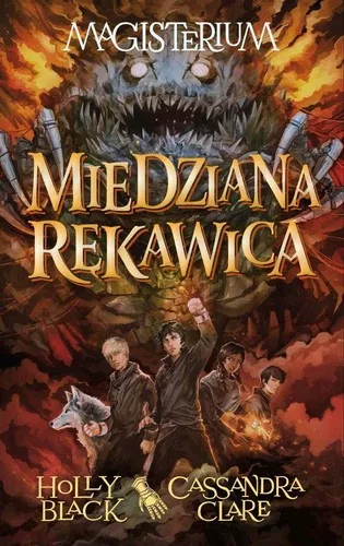 Magisterium. Tom 2. Miedziana rękawica (2016)