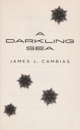 A Darkling Sea (2014)