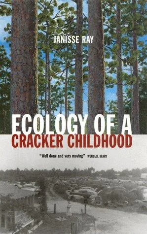 Ecology of a Cracker Childhood (1999)