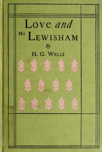 Love and Mr. Lewisham (1899)
