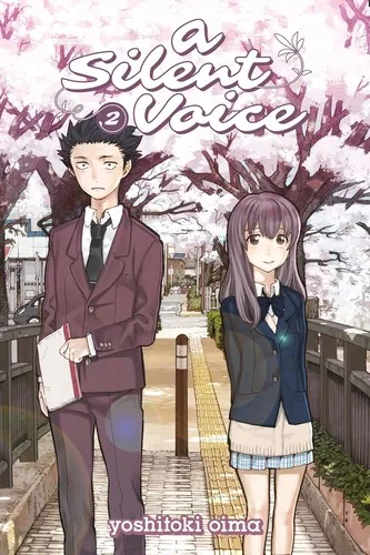 A Silent Voice, Vol. 2 (2014)