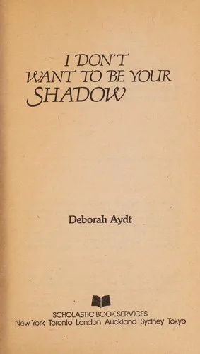 I Don't Want to Be Your Shadow (1982)