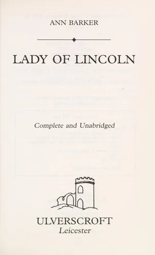 Lady of Lincoln (2007)