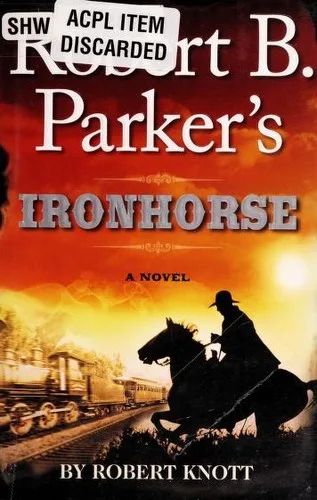 Robert B Parkers Ironhorse (2013)