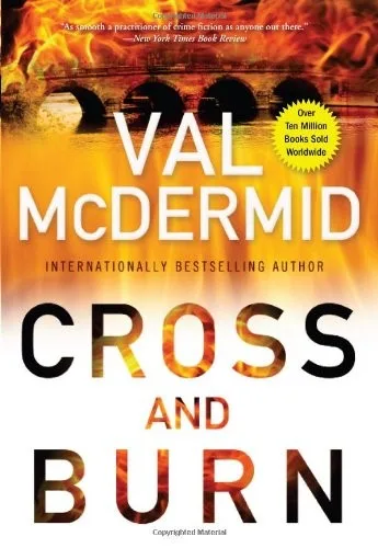 Cross and Burn (Tony Hill / Carol Jordan) (2013)