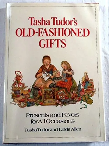 Tasha Tudor's Old-fashioned gifts (1979)