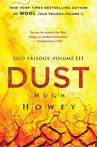 Dust (The Silo Trilogy) (2016)