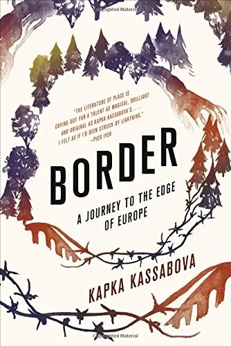 Border: A Journey to the Edge of Europe (2017)