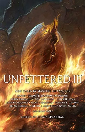 Unfettered III: New Tales By Masters of Fantasy (2019)