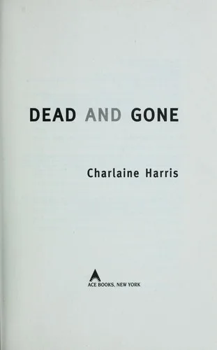 Dead and Gone (2009)