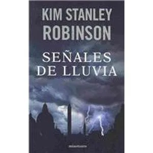 Senales de lluvia/ Forty Signs of Rain (Spanish Edition) (2005)