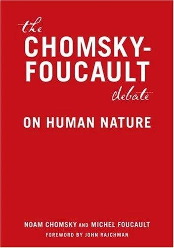 The Chomsky-Foucault Debate (2006)