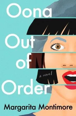 Oona Out of Order (2020)