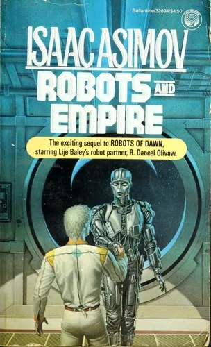 Robots and Empire (1985)