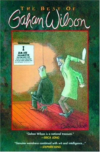The best of Gahan Wilson (2004)