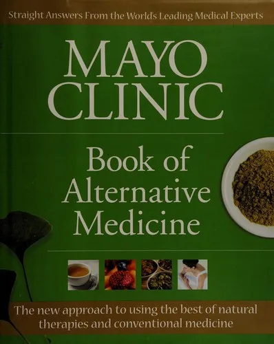 Mayo Clinic book of alternative medicine (2007)
