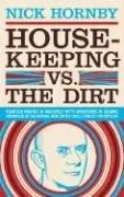 Housekeeping vs. the dirt (2006)
