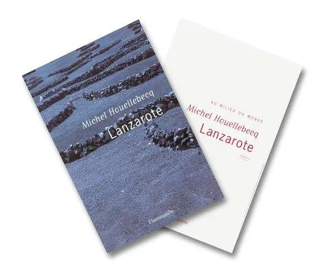 Lanzarote et autres textes (2002)
