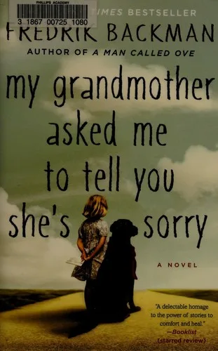 My Grandmother Asked Me to Tell You She's Sorry (2015)