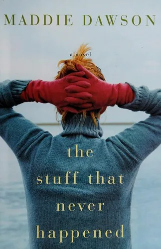 The stuff that never happened (2010)
