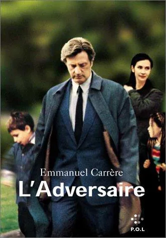 L' adversaire (2000)