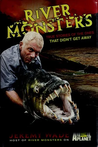 River monsters (2011)