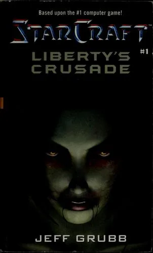 StarCraft: Liberty's Crusade (2001)