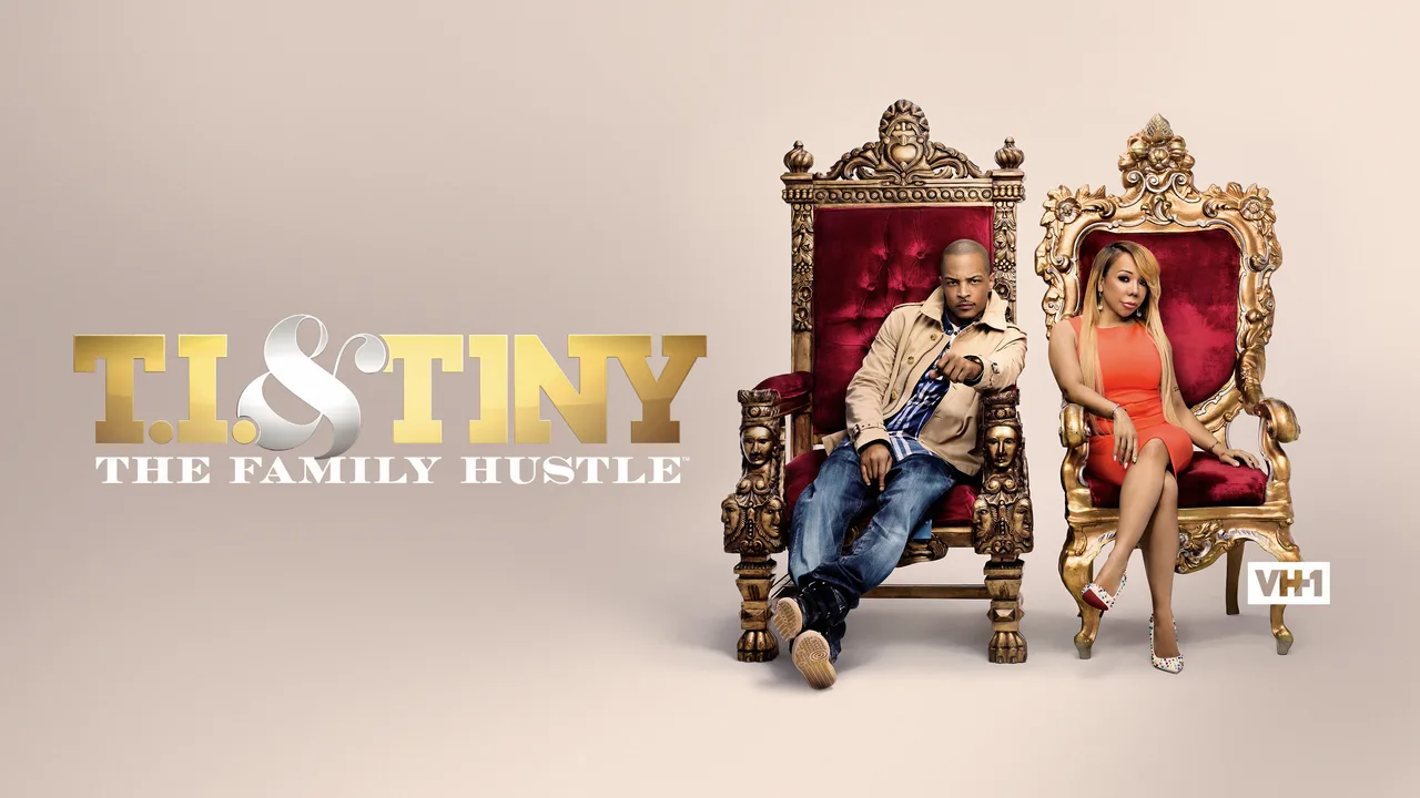 T.I. & Tiny: The Family Hustle (2011)