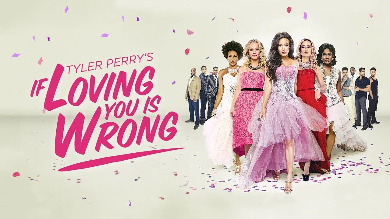 Tyler Perry's If Loving You Is Wrong (2014)