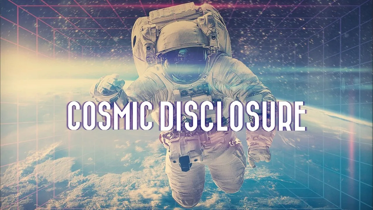 Cosmic Disclosure (2015)