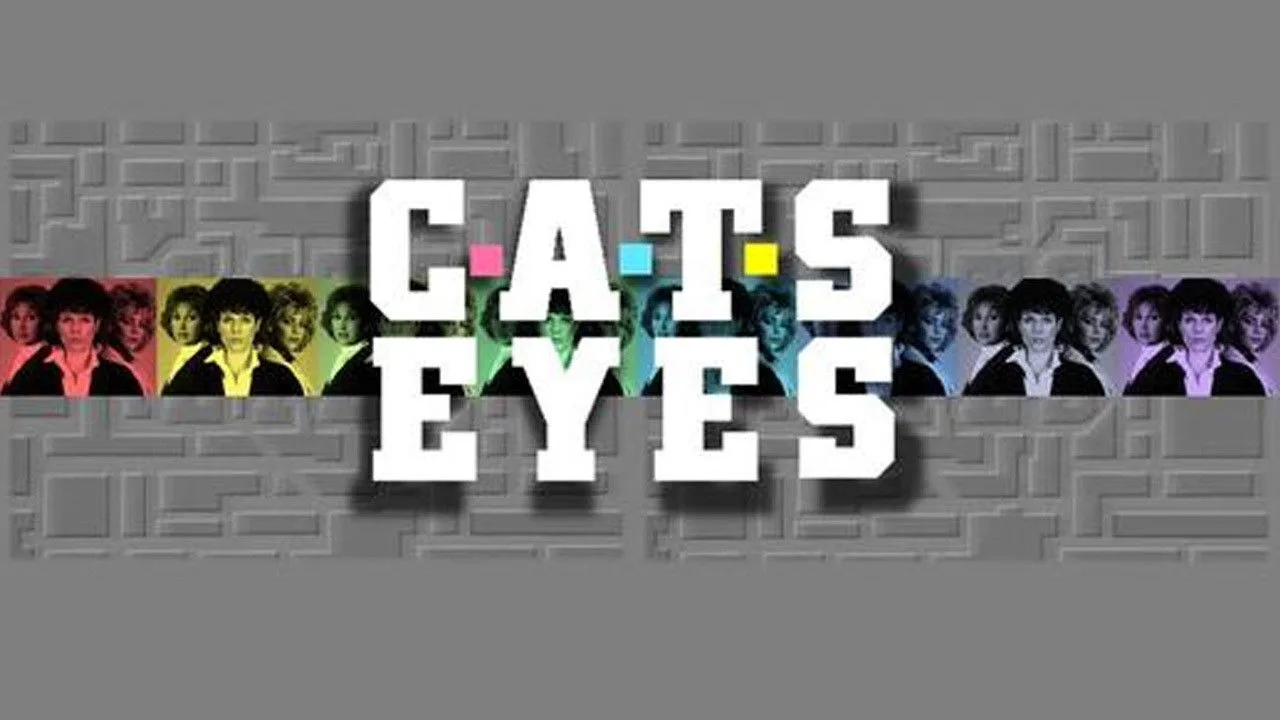 C.A.T.S. Eyes (1985)